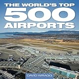 The world's top 500 airports