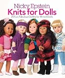 Nicky Epstein Knits for Dolls: 25 Fun, Fabulous Outfits for 18-Inch Dolls
