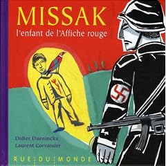 Missak, l'enfant de l'affiche rouge