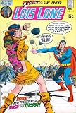 Superman's Girl Friend Lois Lane #110 Indian Death Charge!; Rose and the Thorn