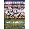 Amando a Maradona - Ein Film �ber den Mythos Maradona