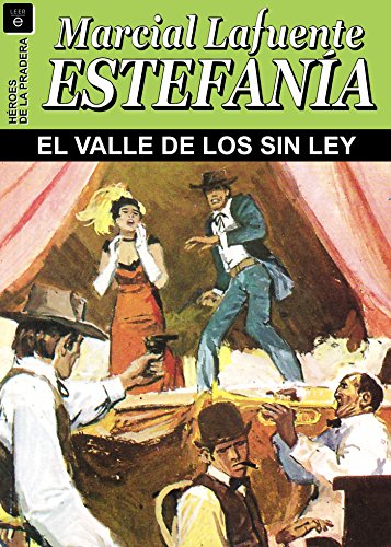 El valle de los sin ley (Spanish Edition)