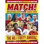 Match Annual 2009: From the Makers of Britain's Bestselling Football Magazine