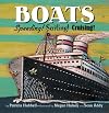 Boats: Speeding! Sailing! Cruising! (Things That Go! Series (Book 5))