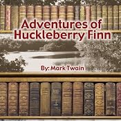 The Adventures of Huckleberry Finn | Mark Twain