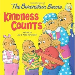 Berenstain Bears: Kindess Counts