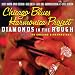 Diamonds in the Rough