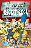 Simpsons Comics Barn Burner (Turtleback School & Library Binding Edition)