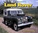 Land Rover: The Incomparable 4x4 from Series 1 to Defender (Ludvigsen Library Series)