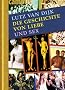 Die Geschichte von Liebe und Sex