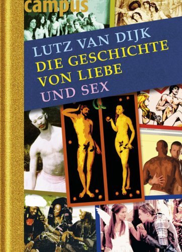 Produkt-Bild: Die Geschichte von Liebe und Sex