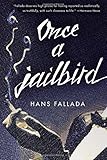 Once a Jailbird: A Novel