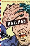 Mailman: A Novel