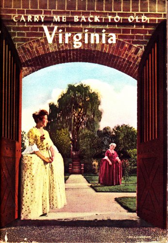Carry Me Back to Old Virginia