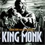 Zu Chronicles 6: King Monk