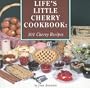 Lifes Little Cherry Cookbook: 101 Cherry Recipes