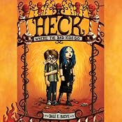 Heck: Where the Bad Kids Go | [Dale E. Basye]