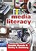 Media Literacy: A Reader