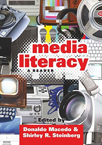 Media Literacy: A Reader