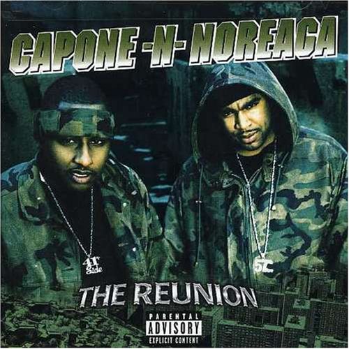 Capone-N-Noreaga - Reunion Lyrics - Zortam Music