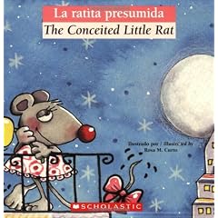 La Ratita Presumida / The Conceited Little Rat