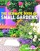 The Ultimate Book of Small Gardens