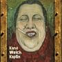 Kane Welch Kaplin