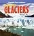 Exploring glaciers