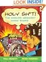 Holy Sh*t!: The World's Weirdest Comic Books