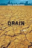Drain: A Novel