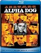 Alpha Dog [Blu-ray]
