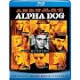 Alpha Dog [Blu-ray]