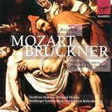 Bruckner/Mozart - Choral Works