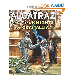 Alcatraz Versus the Knights of Chrystallia