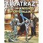 Alcatraz #3: Alcatraz Versus the Knights of Crysta&hellip by Brandon Sanderson