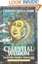 Celestial Wisdom for Every Year of Your Life: Discover the Hidden Meaning of Your Age