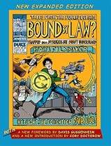 Bound by Law?: Tales from the Public Domain, New Expanded Edition