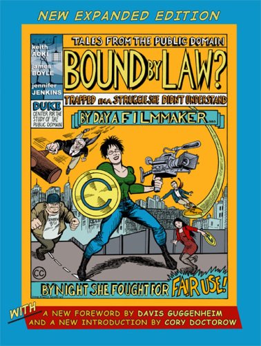 Bound by Law?: Tales from the Public Domain