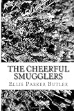 The Cheerful Smugglers