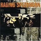 Raging Speedhorn