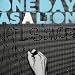 One Day As A Lion