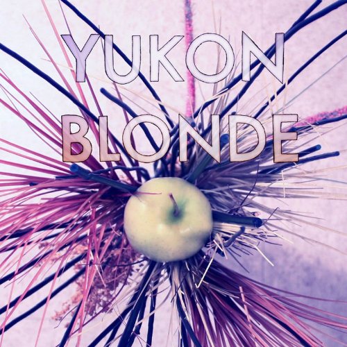 yukon blonde - Yukon Blonde - Zortam Music