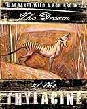 The dream of the thylacine