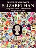 Stanley Gibbons Elizabethan postage stamp catalogue. 1970: 6th ed