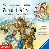 Produkt-Bild: Die Zeitdetektive 14. Sir Francis Drake