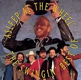 Swingin Best of Asleep at the Wheel