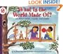 What Is the World Made Of? All About Solids, Liquids, and Gases (Let's-Read-and-Find-Out Science, Stage 2)