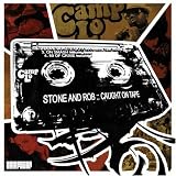 Stone & Rob Caught on Tape