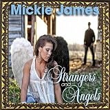 Mickie James Strangers & Angels