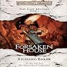 Forsaken House: Forgotten Realms: The Last Mythal, Book 1
